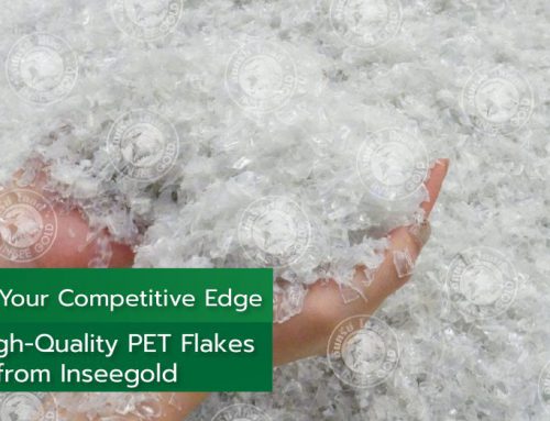 Unlock Your Competitive Edge with High-Quality PET Flakes from Inseegold